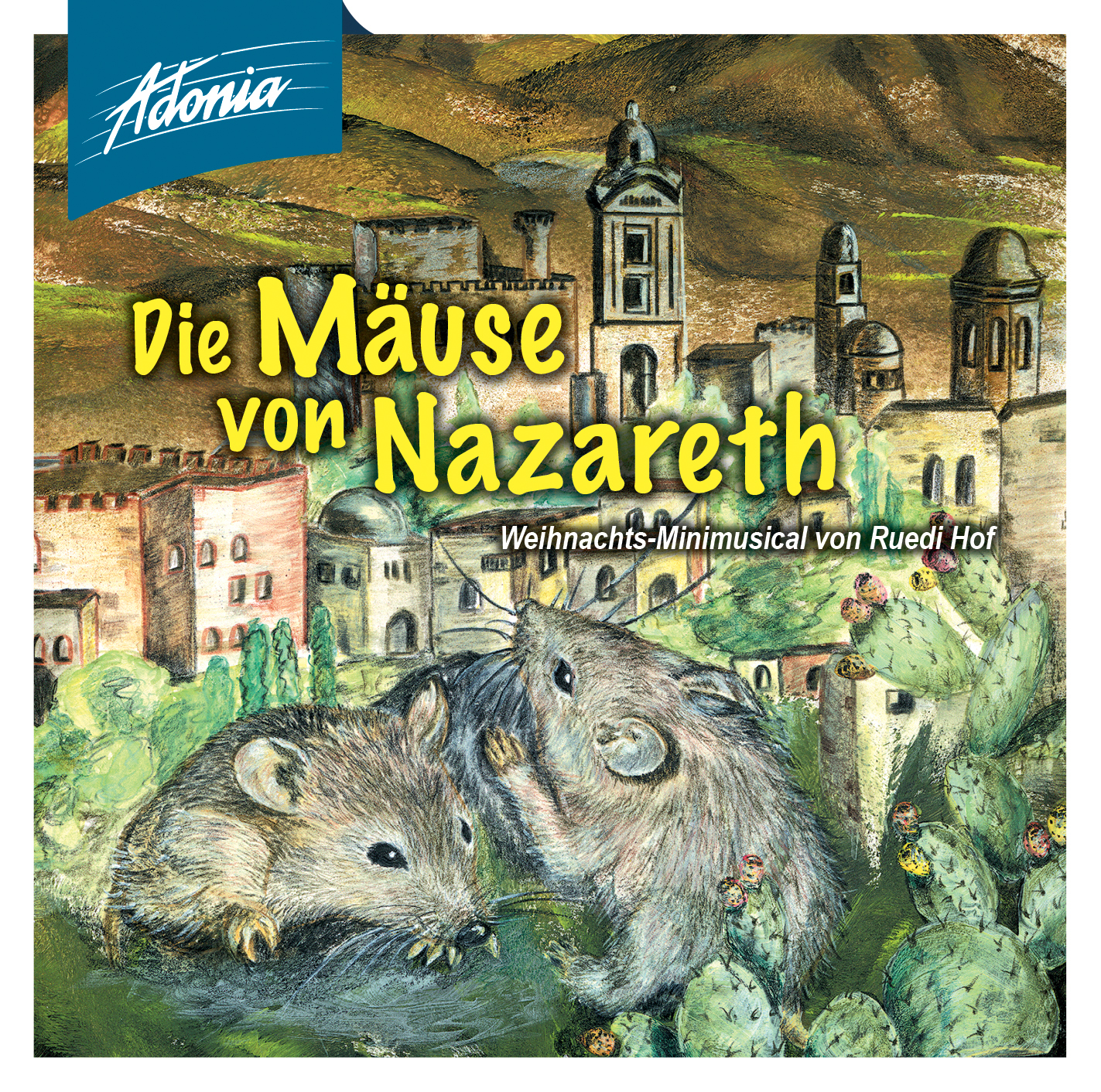 Die Mäuse von Nazareth